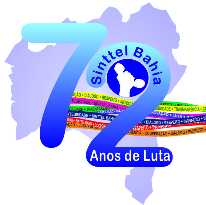 Sinttel Bahia, 72 anos de lutas e vitÃ³rias